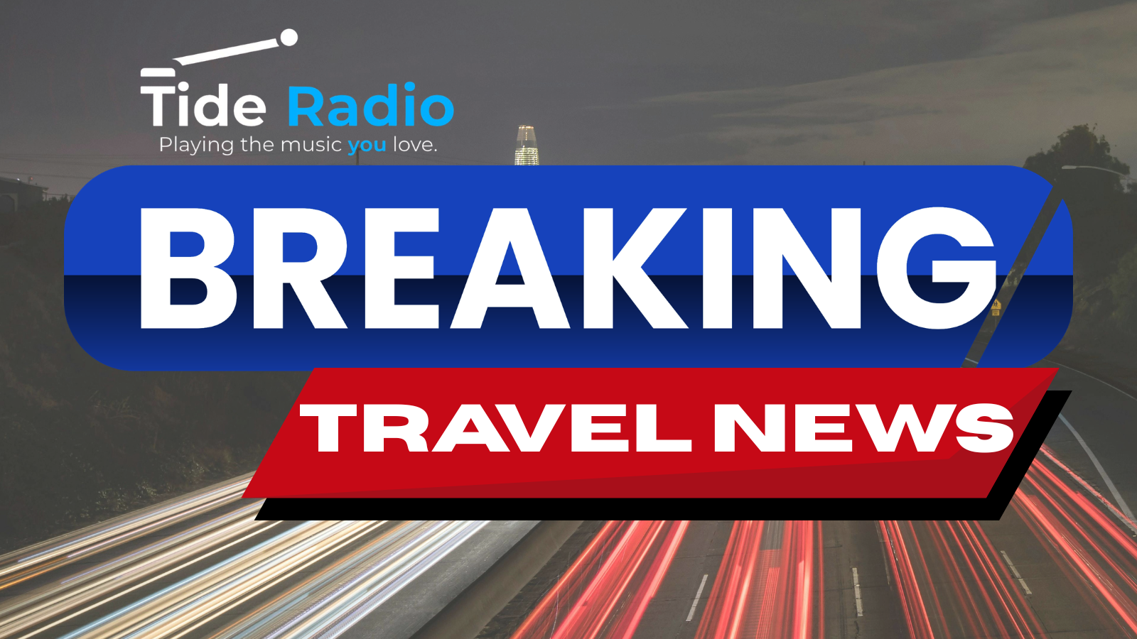 LIVE: TRAVEL UPDATES